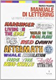 Manuale di lettering. Le parole disegnate nel fumetto