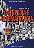 Manuale di ortopedia e traumatologia