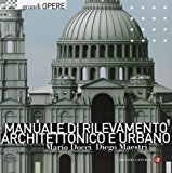 Manuale di rilevamento architettonico e urbano