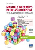 Manuale operativo delle associazioni. Con CD-ROM