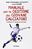 Manuale per la gestione dei giovani calciatori