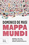 Mappa mundi. Modelli di vita per una società senza orientamento