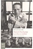 Marcel Duchamp. La vita a credito