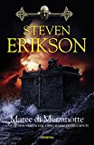 Maree di mezzanotte. La caduta di Malazan: 5