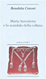 Maria Antonietta e lo scandalo della collana