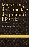 Marketing della moda e dei prodotti lifestyle