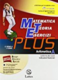 Matematica Teoria Esercizi Plus. Aritmetica A + DVD + Tavole numeriche. Mi preparo per l’interrogazione. Quaderno delle Competenze 1. Per la Scuola media