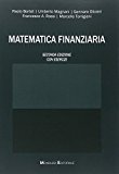 Matematica finanziaria. Con esercizi