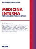 Medicina interna. Per scienze infermieristiche