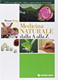 Medicina naturale dalla A alla Z