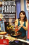 Mettiamoci a cucinare