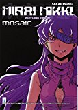 Mirai Nikki mosaic. volume unico