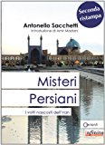 Misteri persiani. I volti nascosti dell'Iran