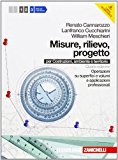 Misure, rilievo, progetto. Con espansione online. Per gli Ist. tecnici per geometri: 3