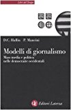 Modelli di giornalismo. Mass media e politica nelle democrazie occidentali