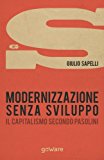 Modernizzazione senza sviluppo. Il capitalismo secondo Pasolini