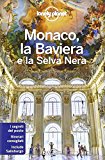 Monaco, la Baviera e la Selva Nera