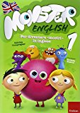 Monster english. Per diventare «mostri» in inglese. Con adesivi: 1