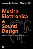 Musica elettronica e sound design: 2