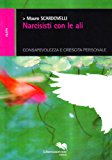 Narcisisti con le ali