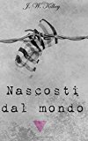 Nascosti dal mondo