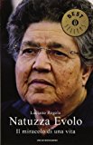 Natuzza Evolo. Il miracolo di una vita