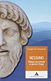 Nessuno. L’Odissea raccontata ai giovani d’oggi. Per Scuola media