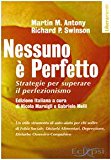 Nessuno è perfetto. Strategie per superare il perfezionismo