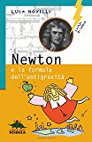 Newton e la formula dell’antigravità