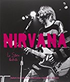 Nirvana. La storia illustrata