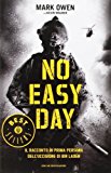 No easy day. Il racconto in prima persona dell’uccisione di Bin Laden