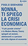 Nonna, ti spiego la crisi economica