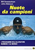 Nuoto da campioni. I programmi dell’allenatore numero 1 al mondo