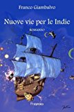 Nuove vie per le Indie