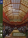 Nuovo dialogo con la storia e l’attualità. Con Extrakit-Openbook. Con e-book. Con espansione online. Per le Scuole superiori: 2