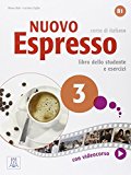 Nuovo espresso. Libro dello studente e esercizi. Corso di italiano B1. Con DVD ROM: 3