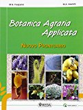 Nuovo prontuario di botanica agraria applicata. Con e-book. Con espansione online. Per gli Ist. professionali
