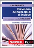 Odd pairs & false friends. Dizionario dei falsi amici di inglese