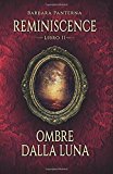 Ombre Dalla Luna: Volume 2