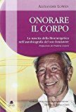 Onorare Il Corpo. La Nascita Della