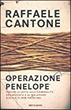 Operazione Penelope. Perché la lotta alla criminalità organizzata e al malaffare rischia di non finire mai