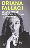 Oriana Fallaci intervista sé stessa-L’Apocalisse