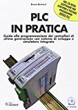 PLC in pratica. Con CD-ROM