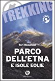 Parco dell'Etna e Isole Eolie