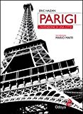 Parigi. L’invenzione di una città