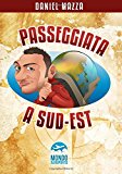 Passeggiata a Sud-Est