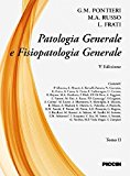 Patologia generale e fisiopatologia generale: 2