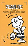 Pausa per i biscotti, Charlie Brown!: 25