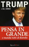 Pensa in grande e manda tutti al diavolo nel lavoro e nella vita