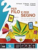 Per filo e per segno. Con Letteratura-Peter Pan e Wendy. Con e-book. Con espansione online. Per la Scuola media: 2